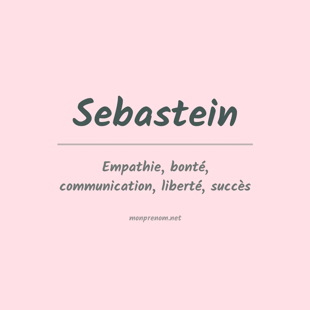 Signification du prénom Sebastein
