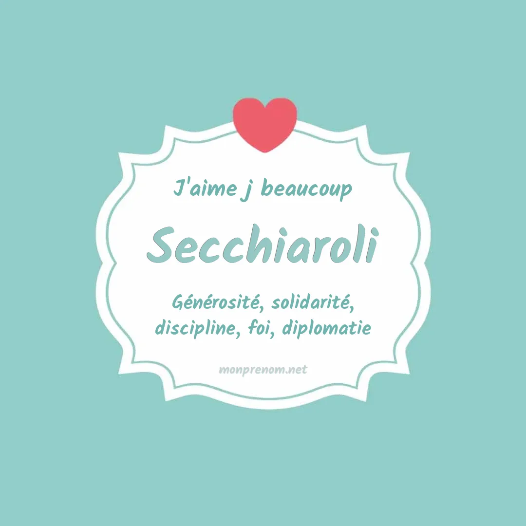 J'aime beaucoup Secchiaroli