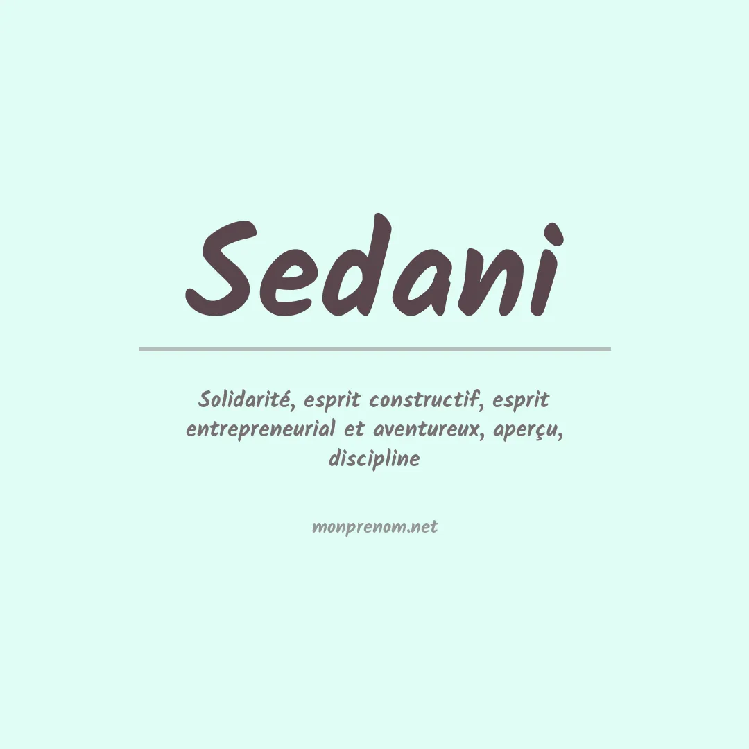 Signification du prénom Sedani