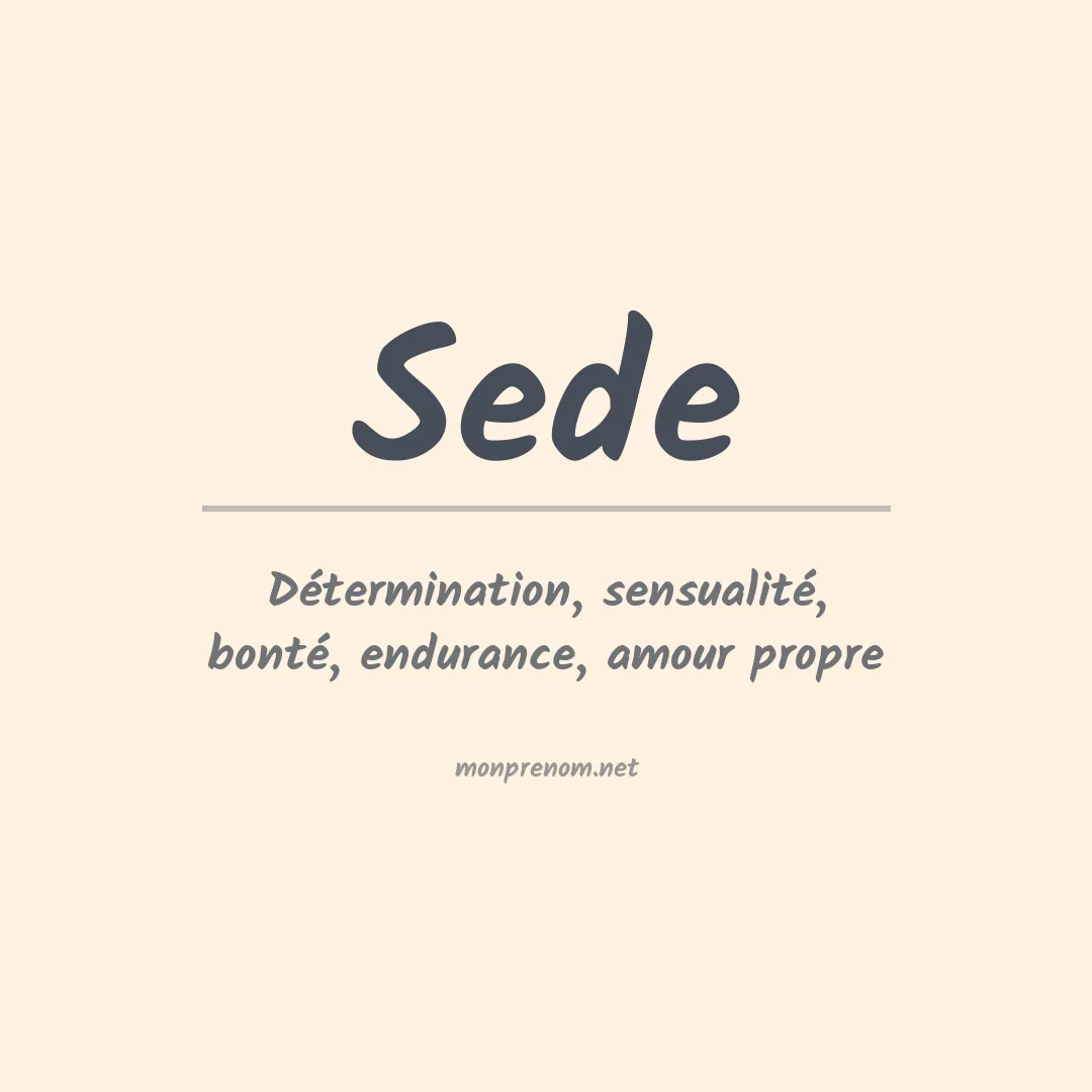 Signification du prénom Sede