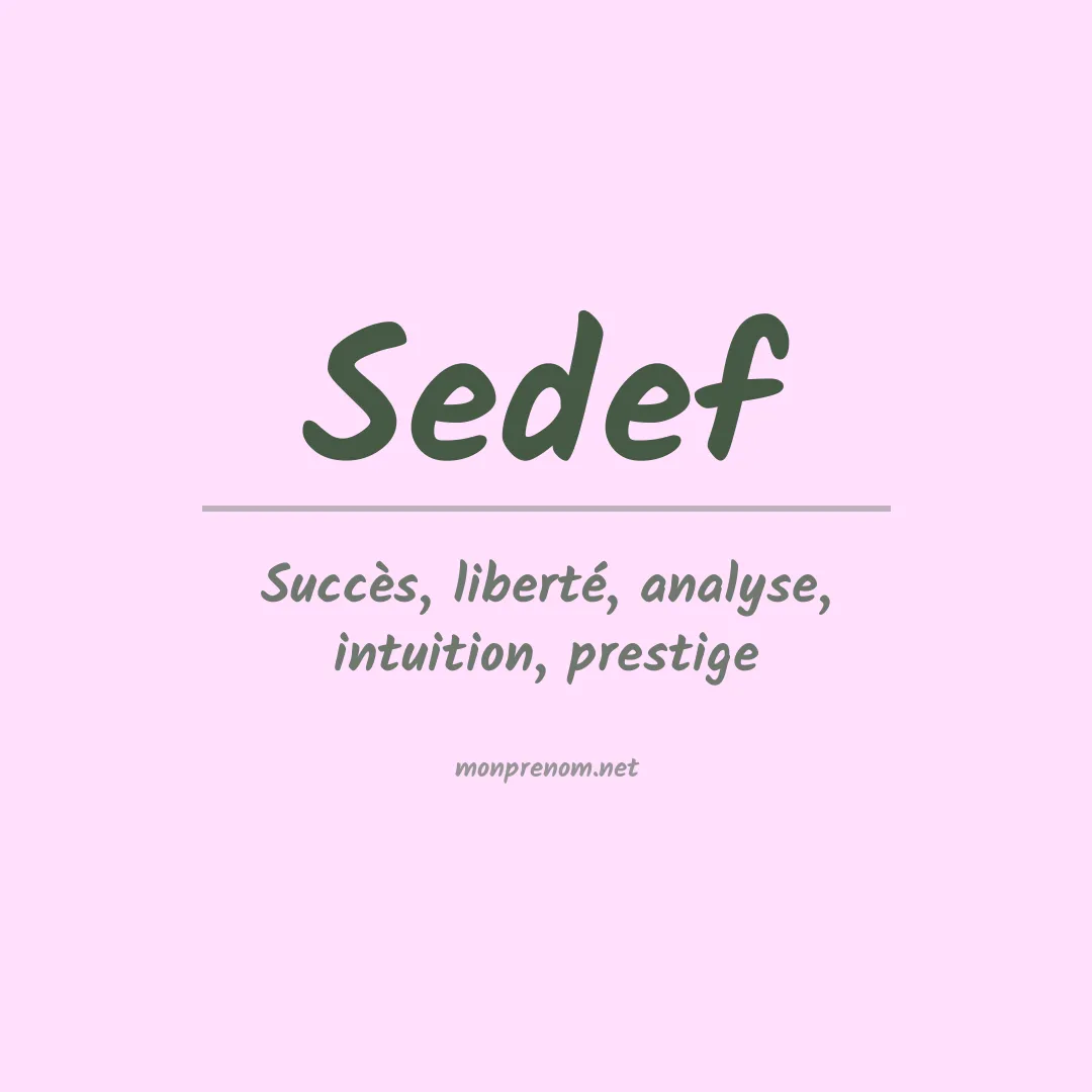Signification du prénom Sedef