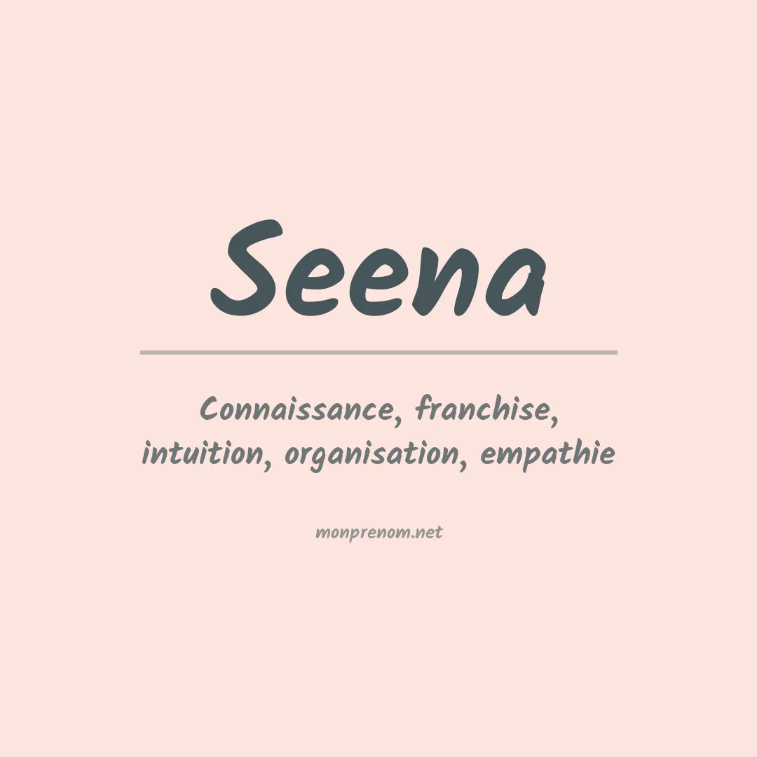 Signification du prénom Seena