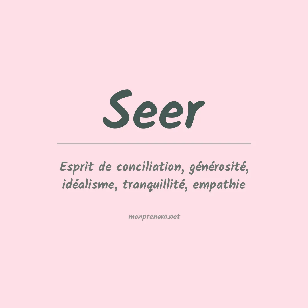 Signification du prénom Seer