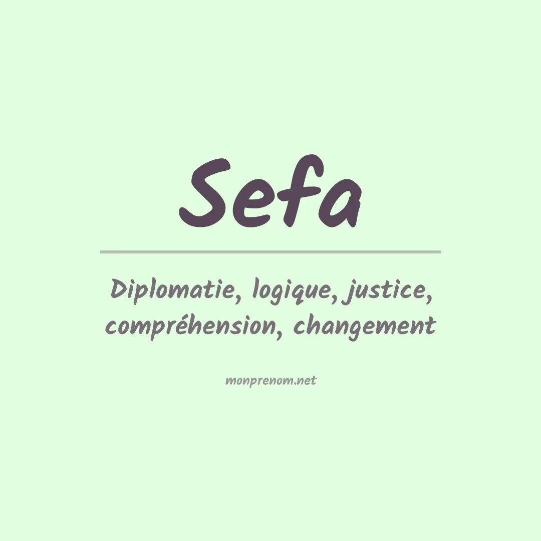 Signification du prénom Sefa