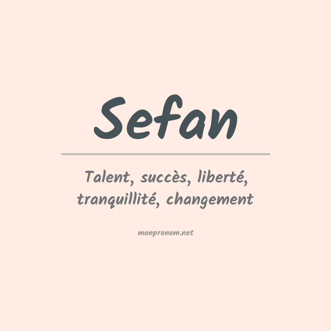 Signification du prénom Sefan
