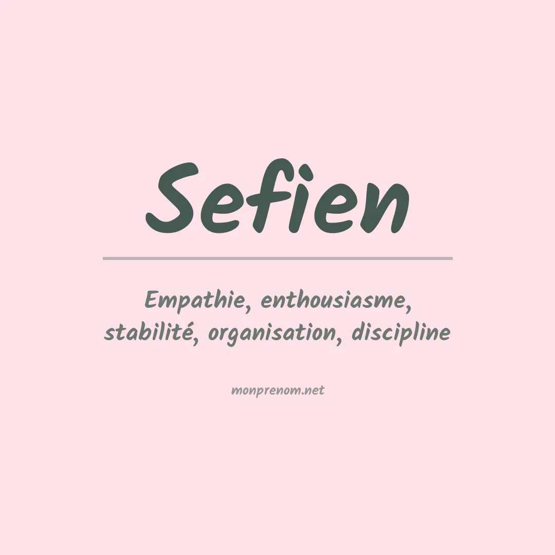 Signification du prénom Sefien