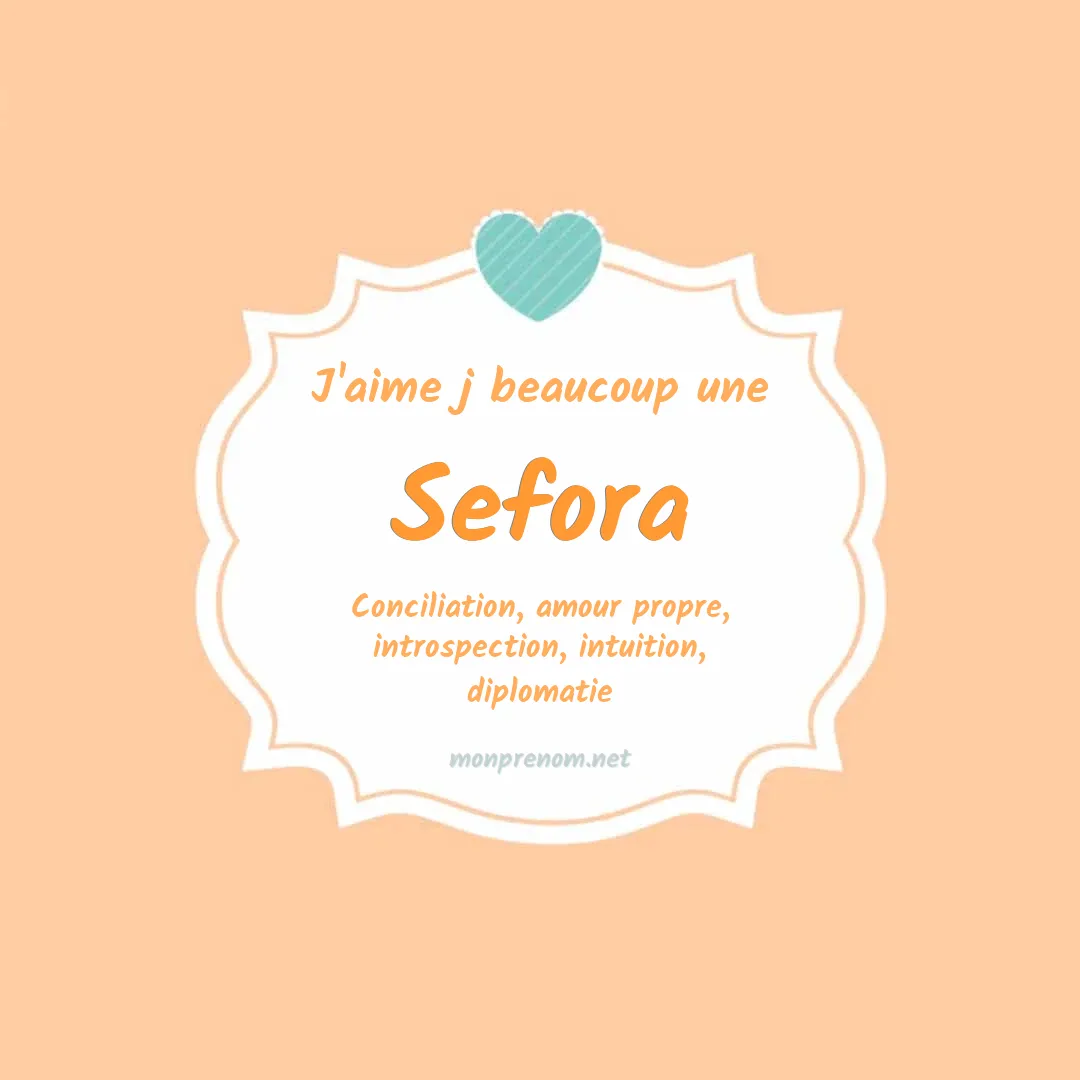 J'aime beaucoup Sefora