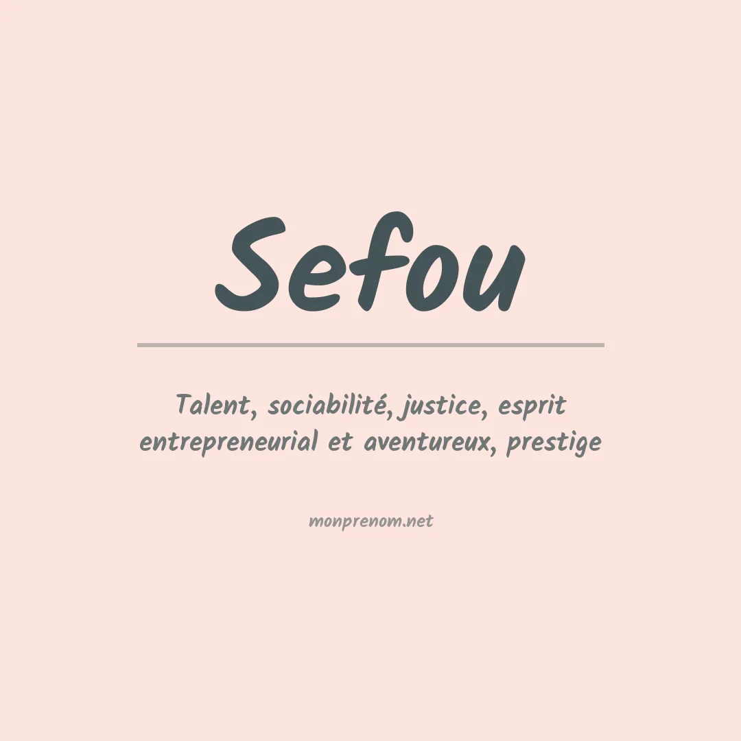 Signification du prénom Sefou