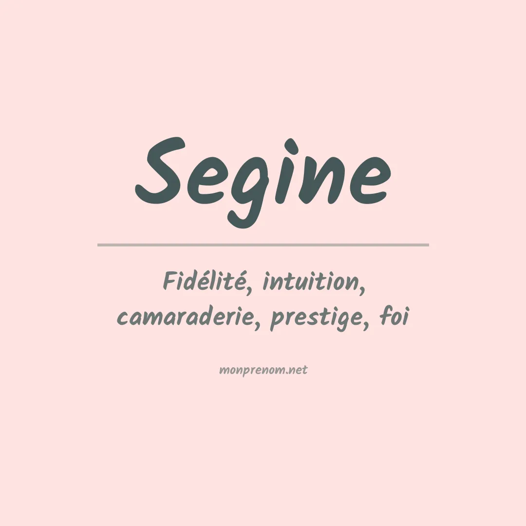 Signification du prénom Segine
