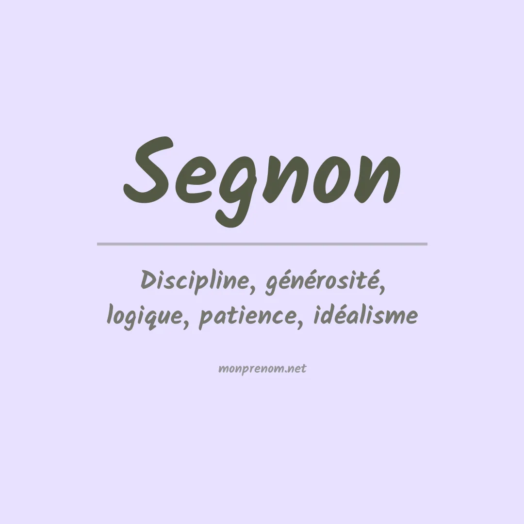 Signification du prénom Segnon