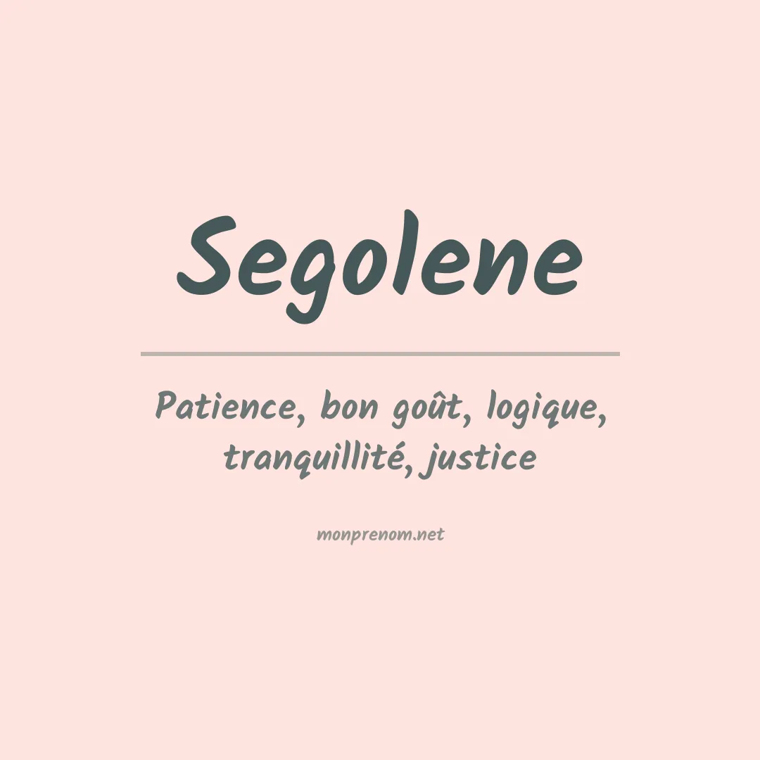 Signification du prénom Segolene