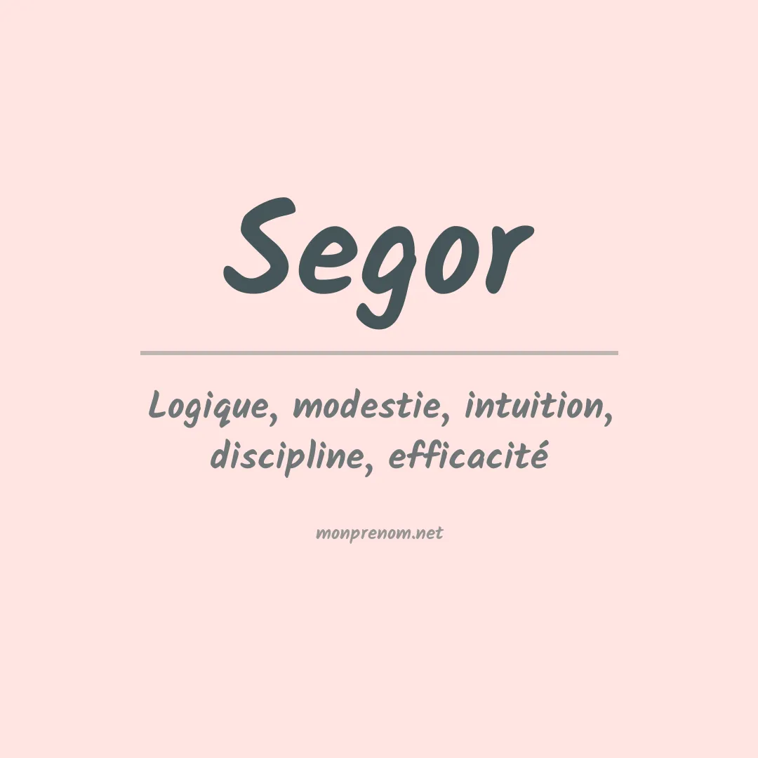 Signification du prénom Segor