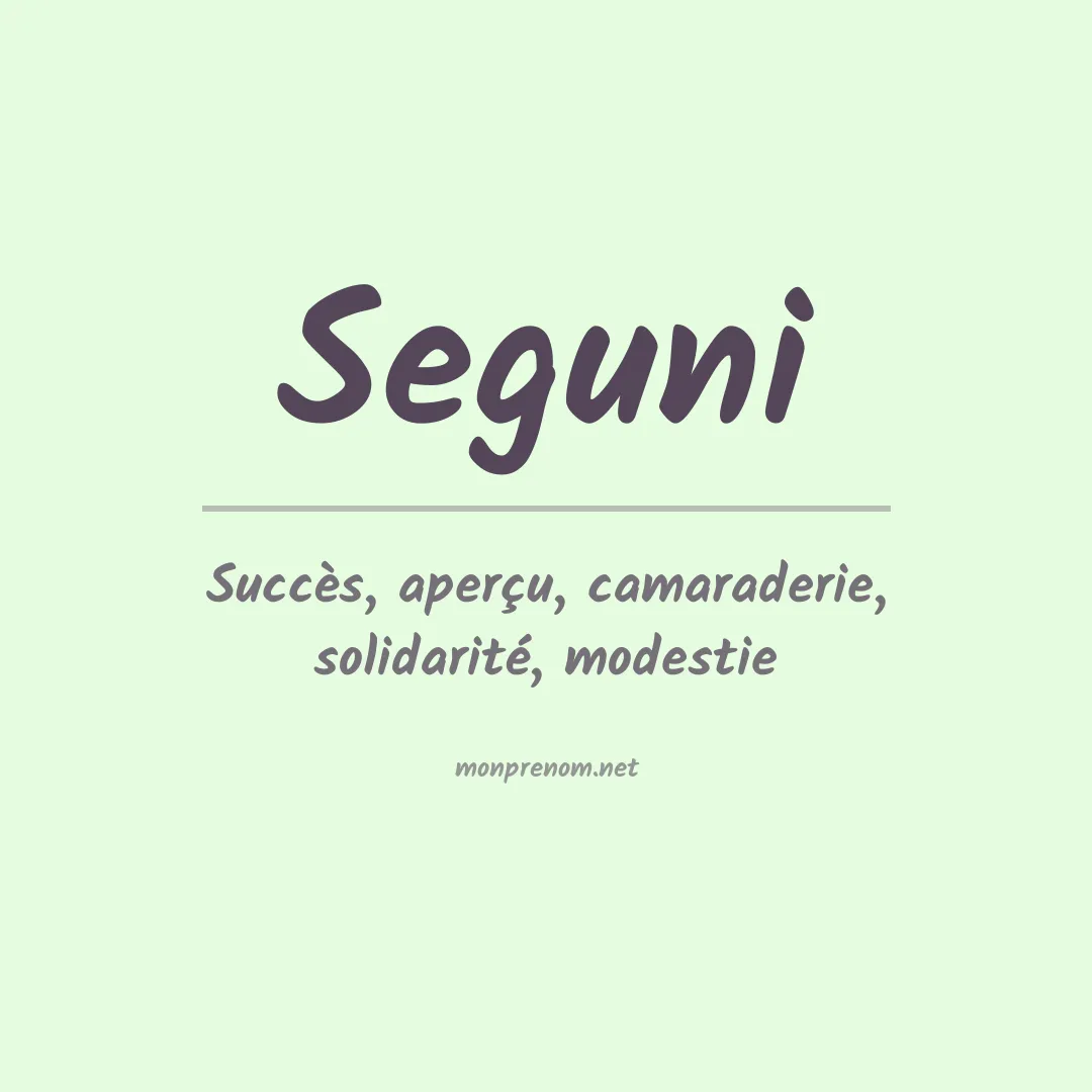 Signification du prénom Seguni