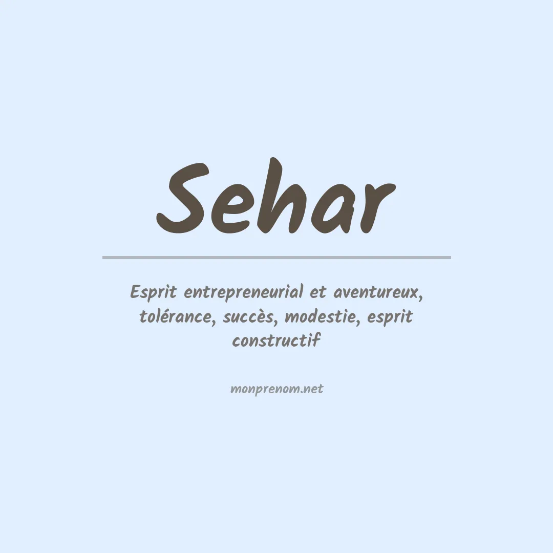Signification du prénom Sehar