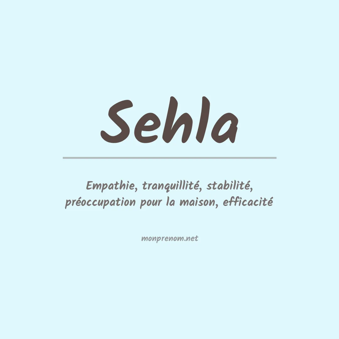 Signification du prénom Sehla