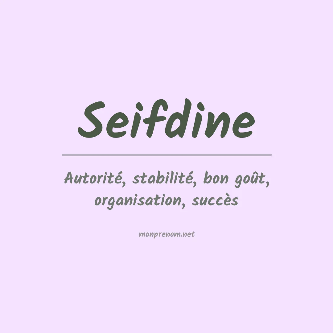 Signification du prénom Seifdine