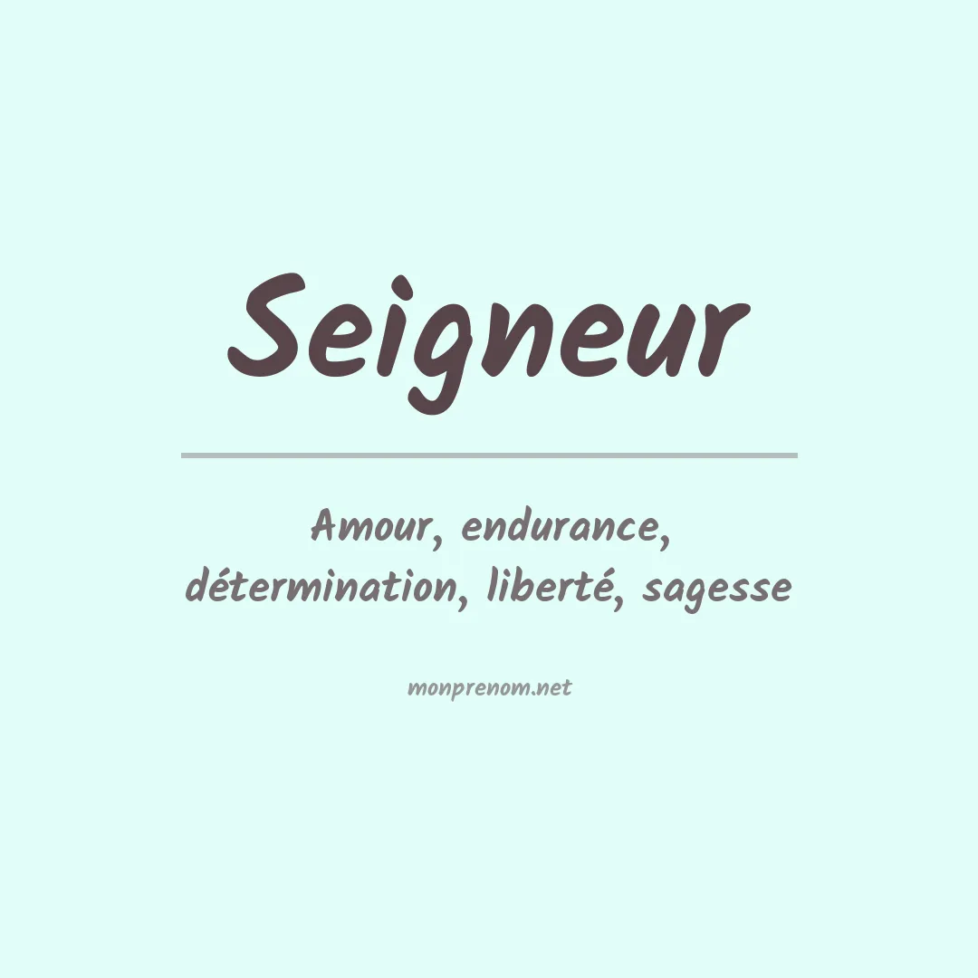 Signification du prénom Seigneur