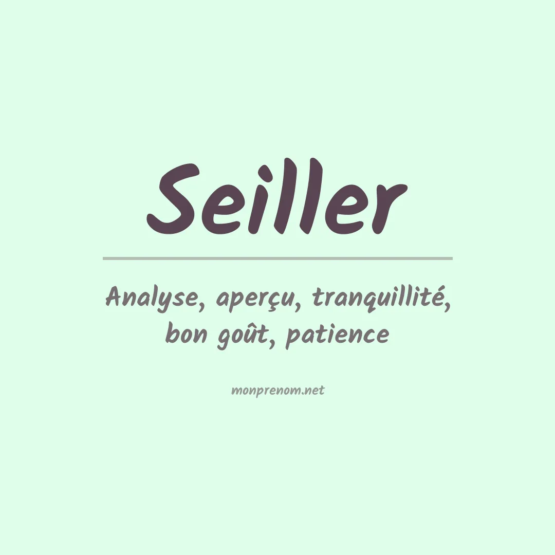 Signification du prénom Seiller