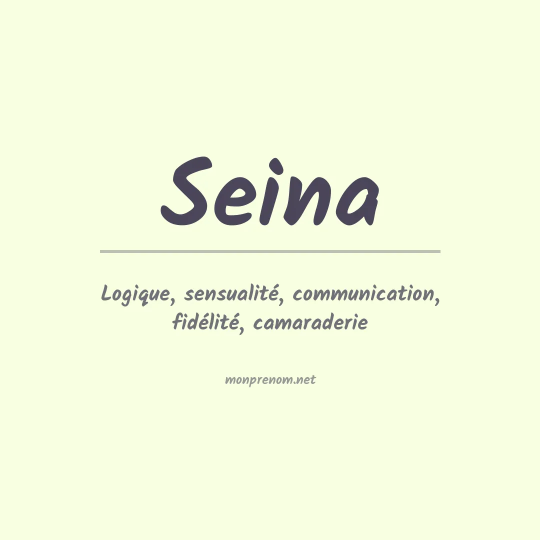 Signification du prénom Seina