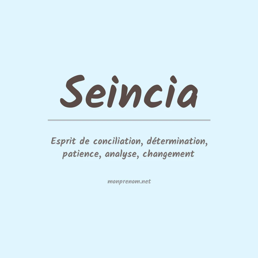 Signification du prénom Seincia