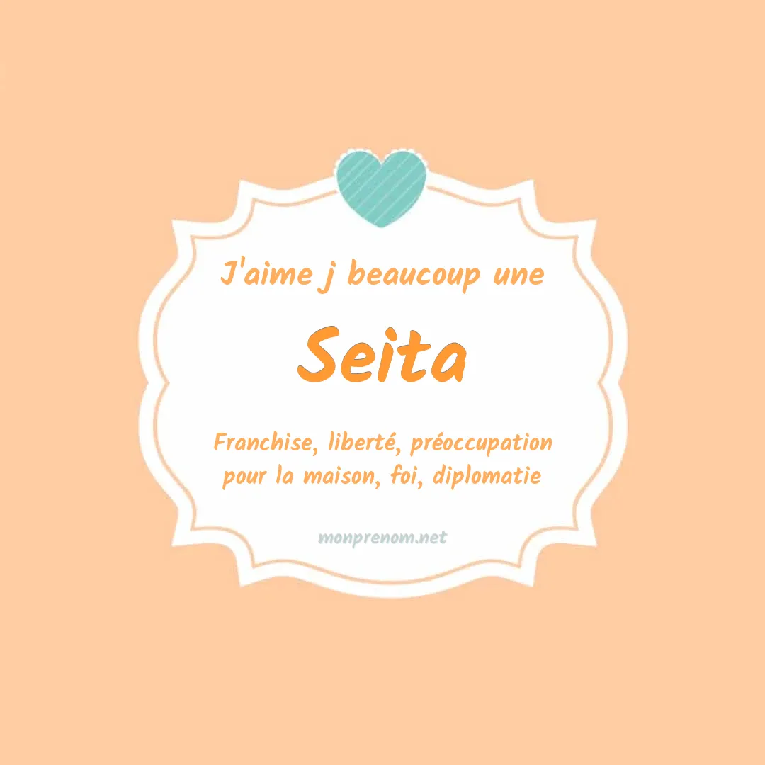 J'aime beaucoup Seita