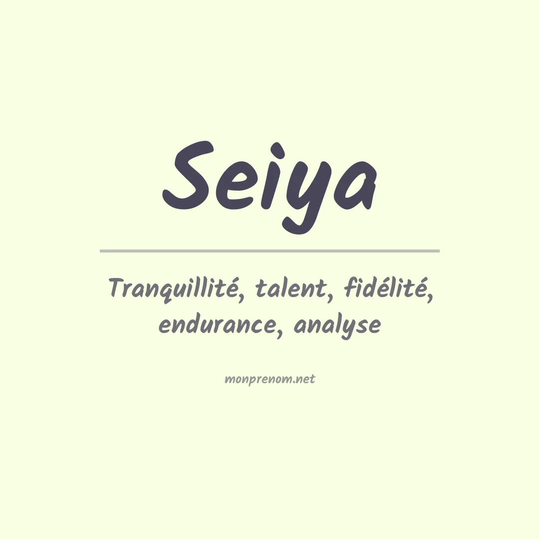 Signification du prénom Seiya