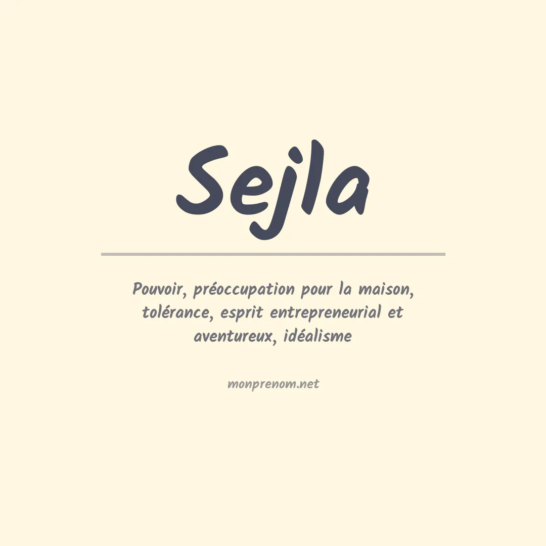 Signification du prénom Sejla