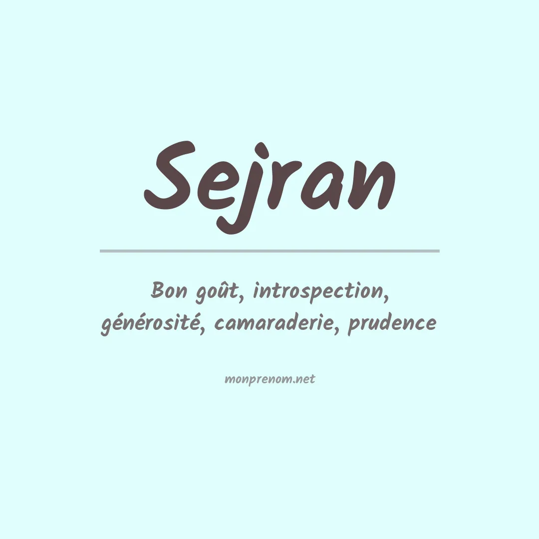 Signification du prénom Sejran
