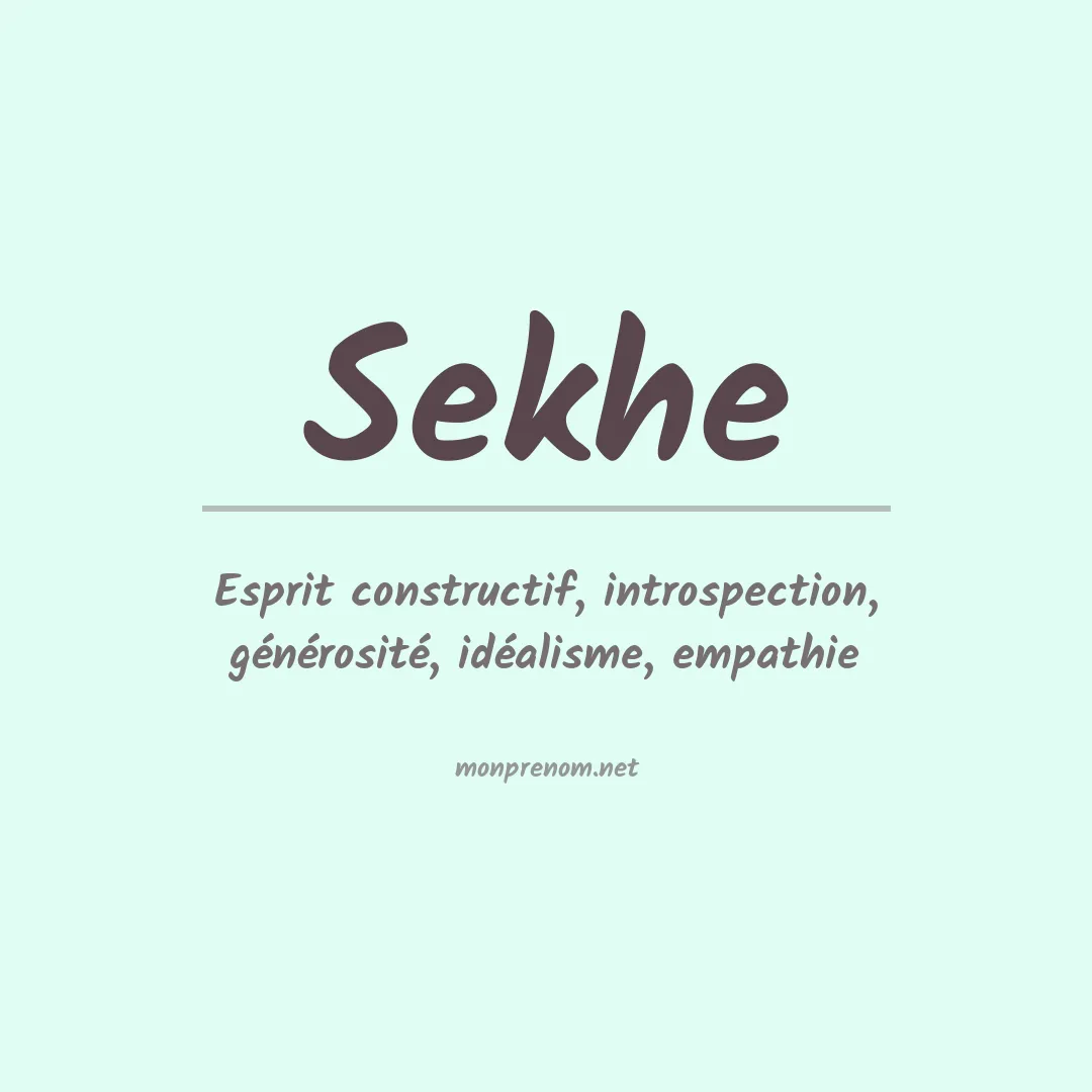 Signification du prénom Sekhe