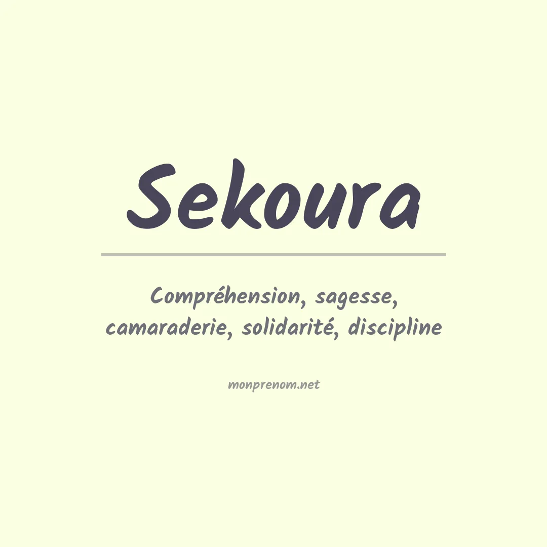 Signification du prénom Sekoura