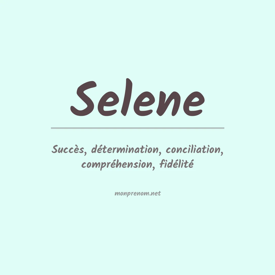 Signification du prénom Selene