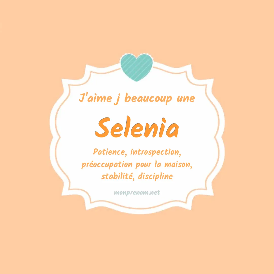J'aime beaucoup Selenia