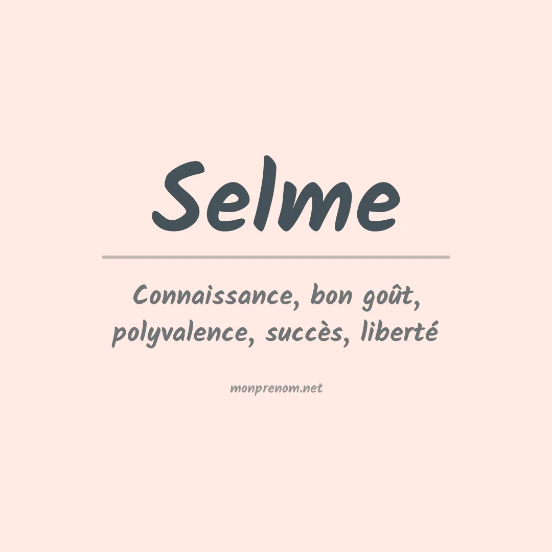 Signification du prénom Selme
