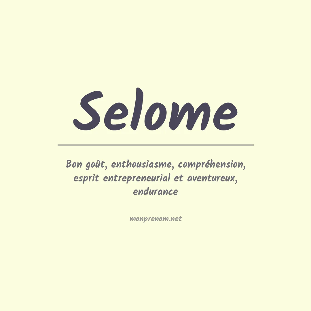 Signification du prénom Selome