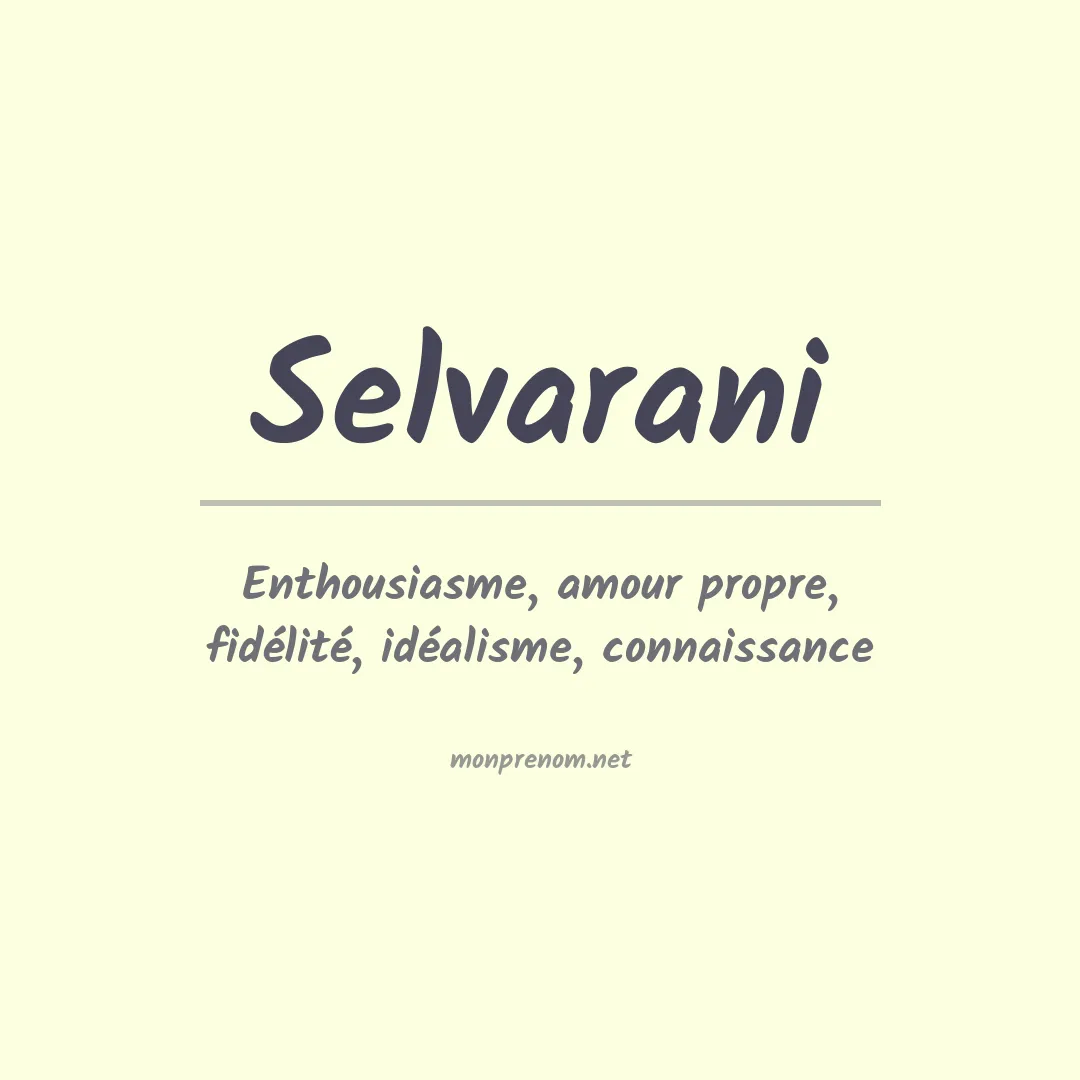 Signification du prénom Selvarani