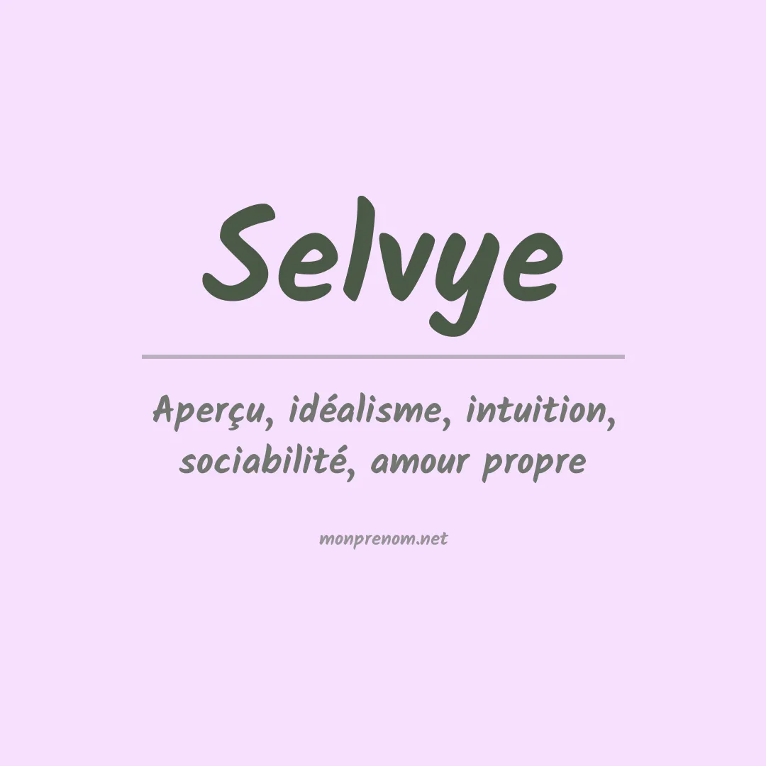 Prénom Selvye