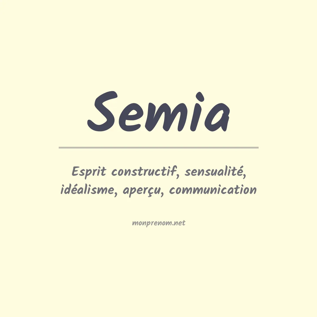 Signification du prénom Semia