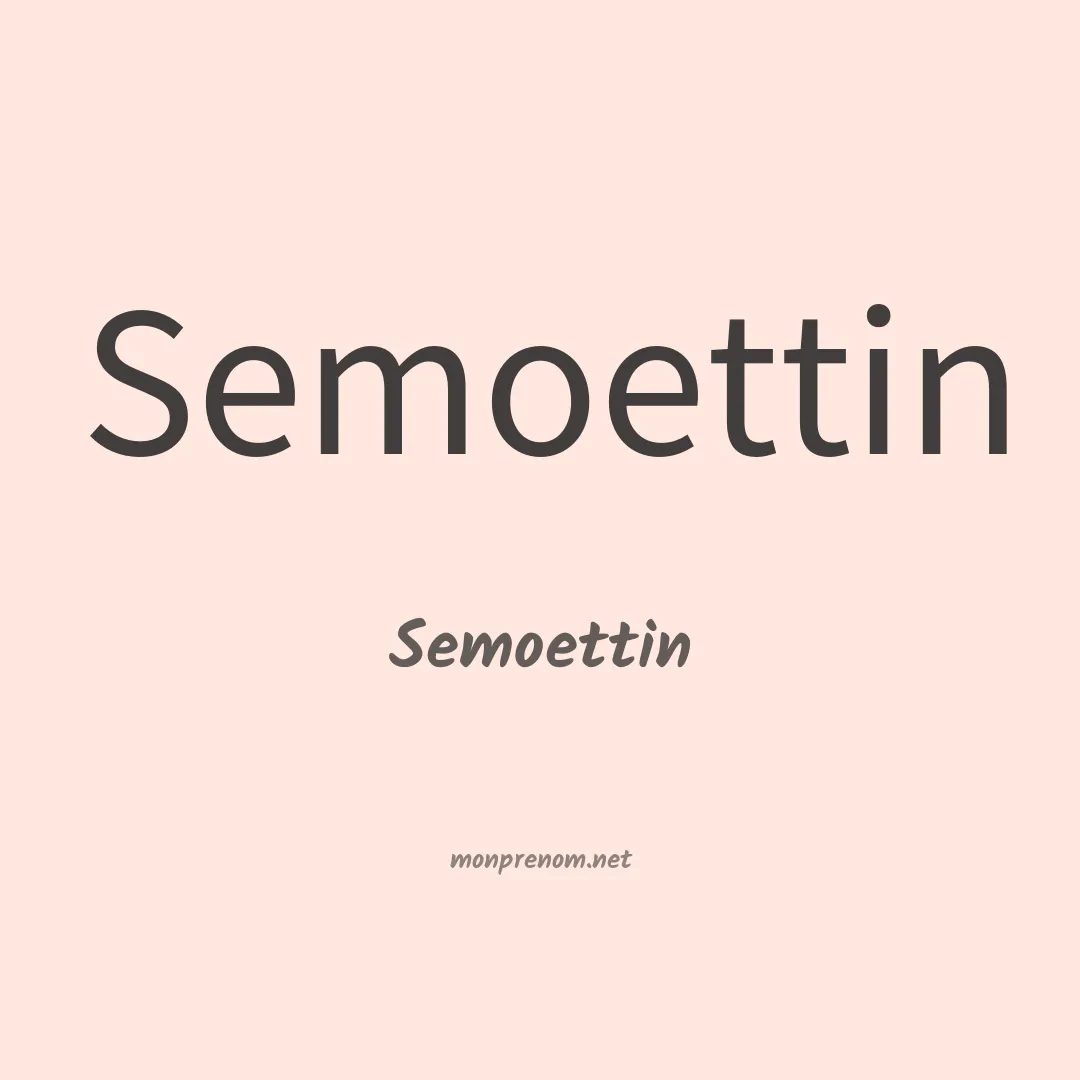 Semoettin en chinois