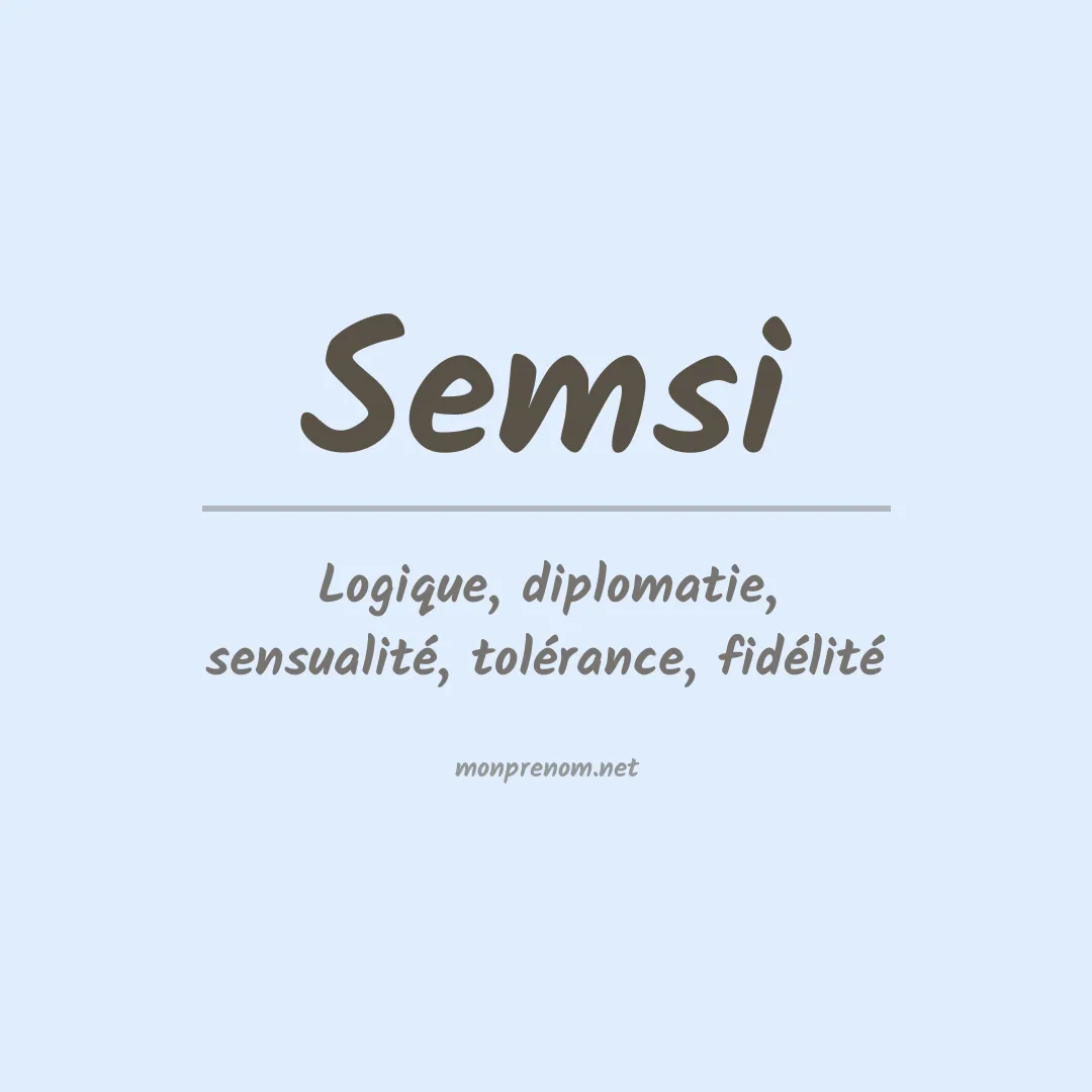 Signification du prénom Semsi