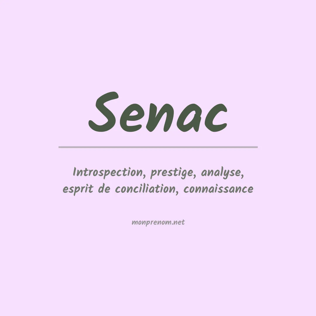 Signification du prénom Senac