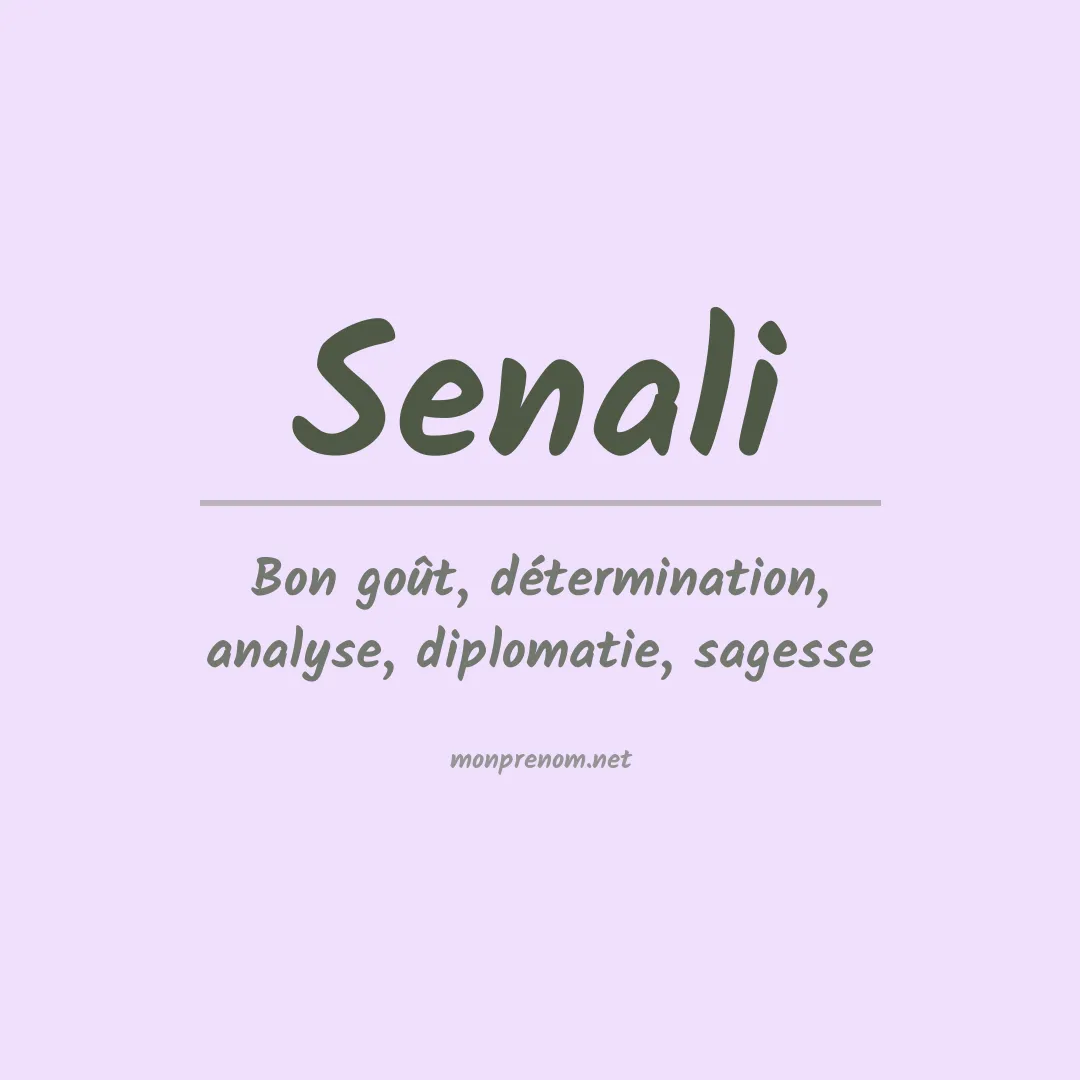 Signification du prénom Senali