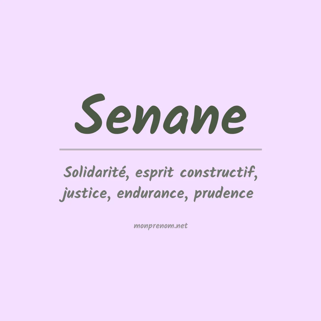 Signification du prénom Senane