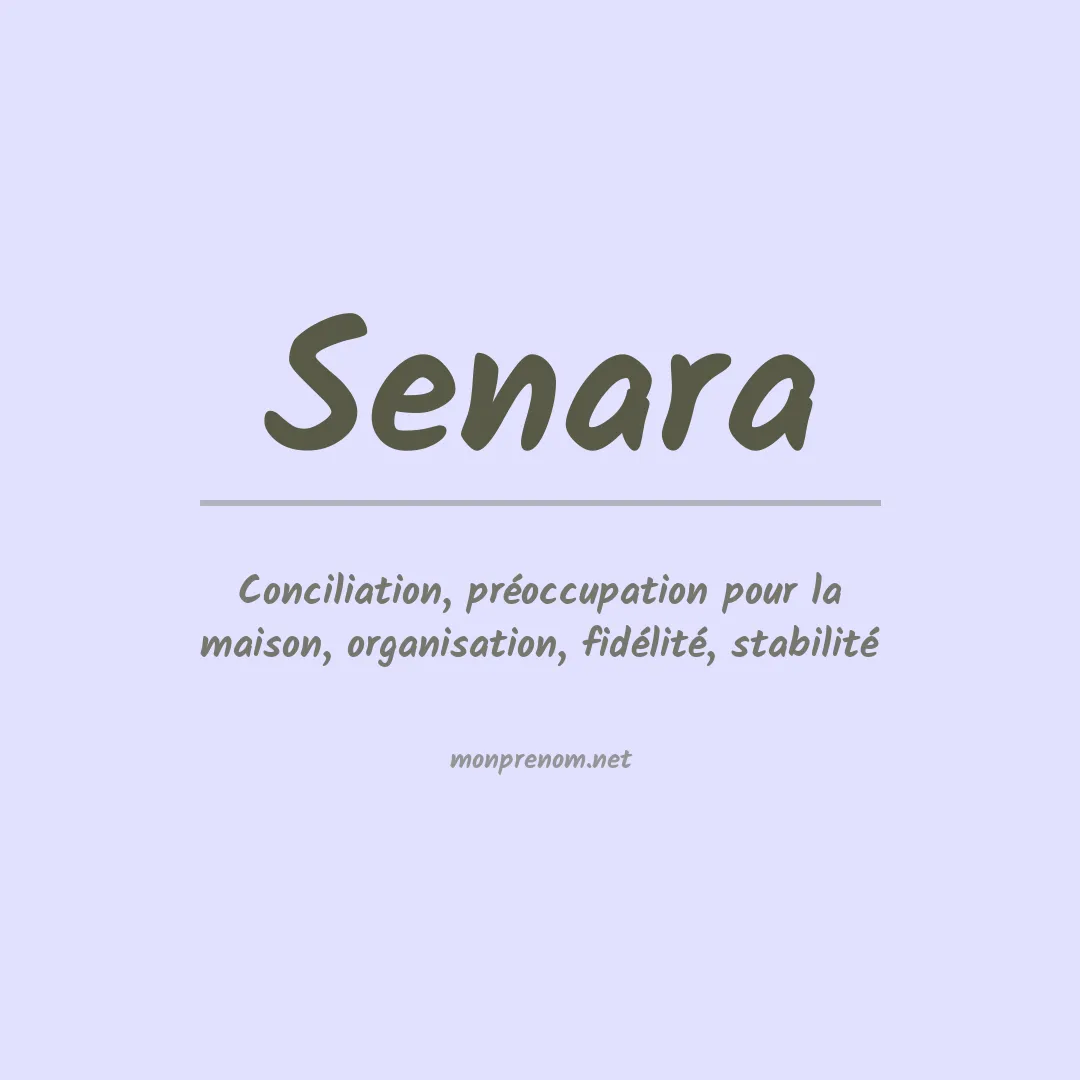 Signification du prénom Senara