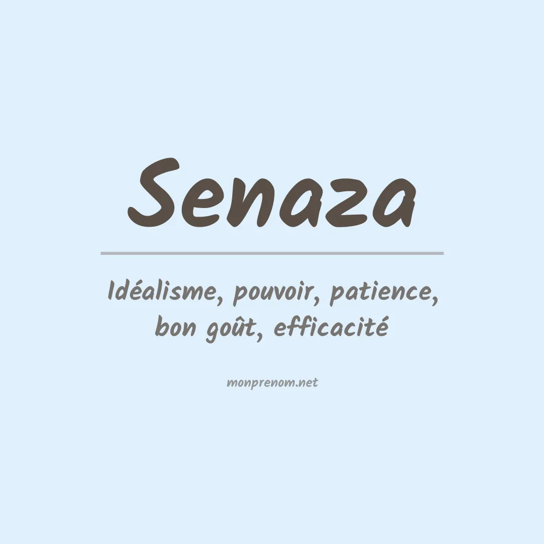 Signification du prénom Senaza