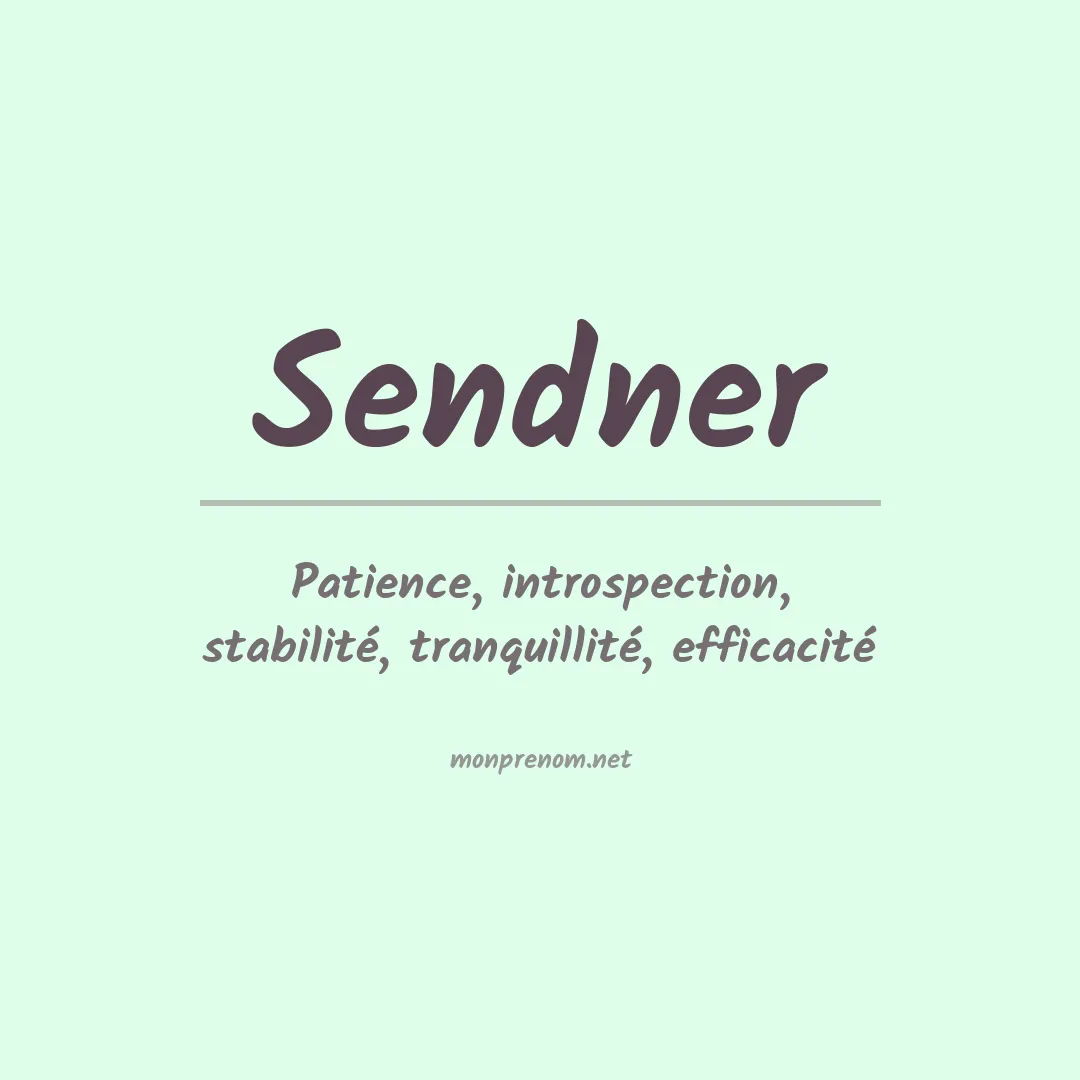 Signification du prénom Sendner