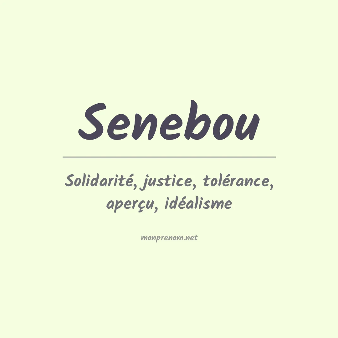 Signification du prénom Senebou