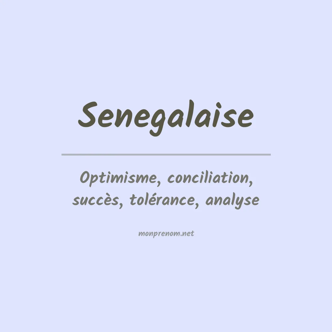 Signification du prénom Senegalaise