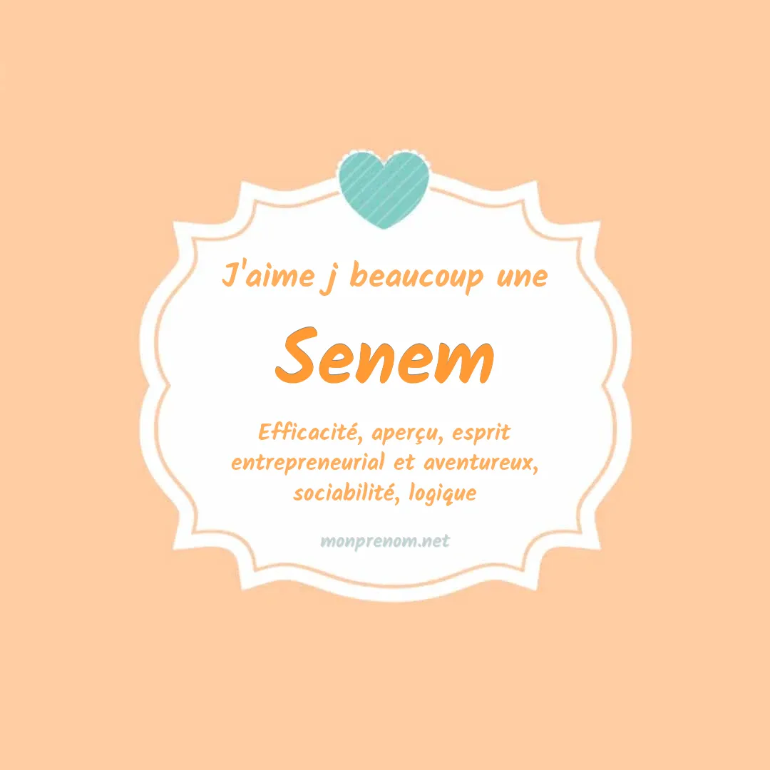 J'aime beaucoup Senem