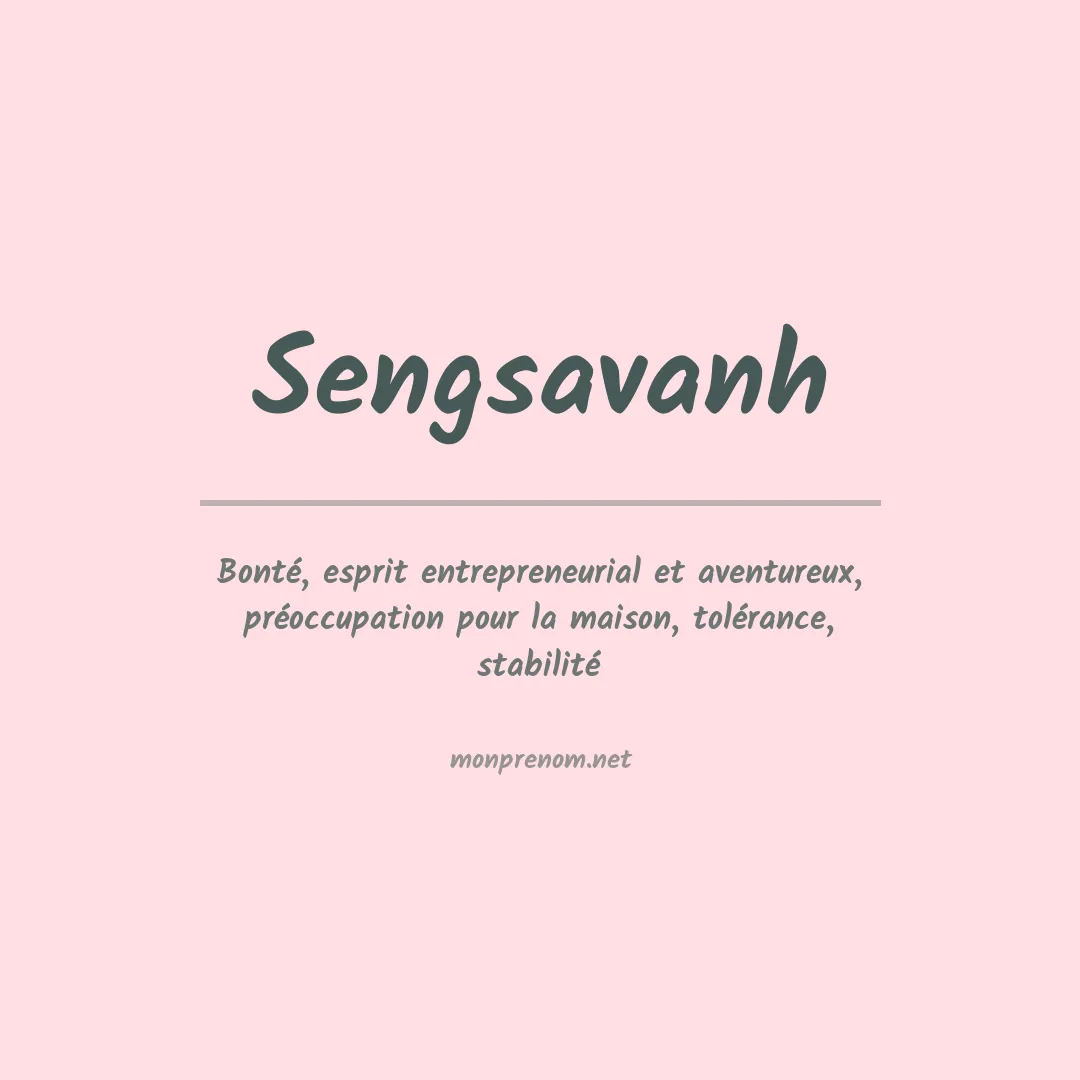 Signification du prénom Sengsavanh