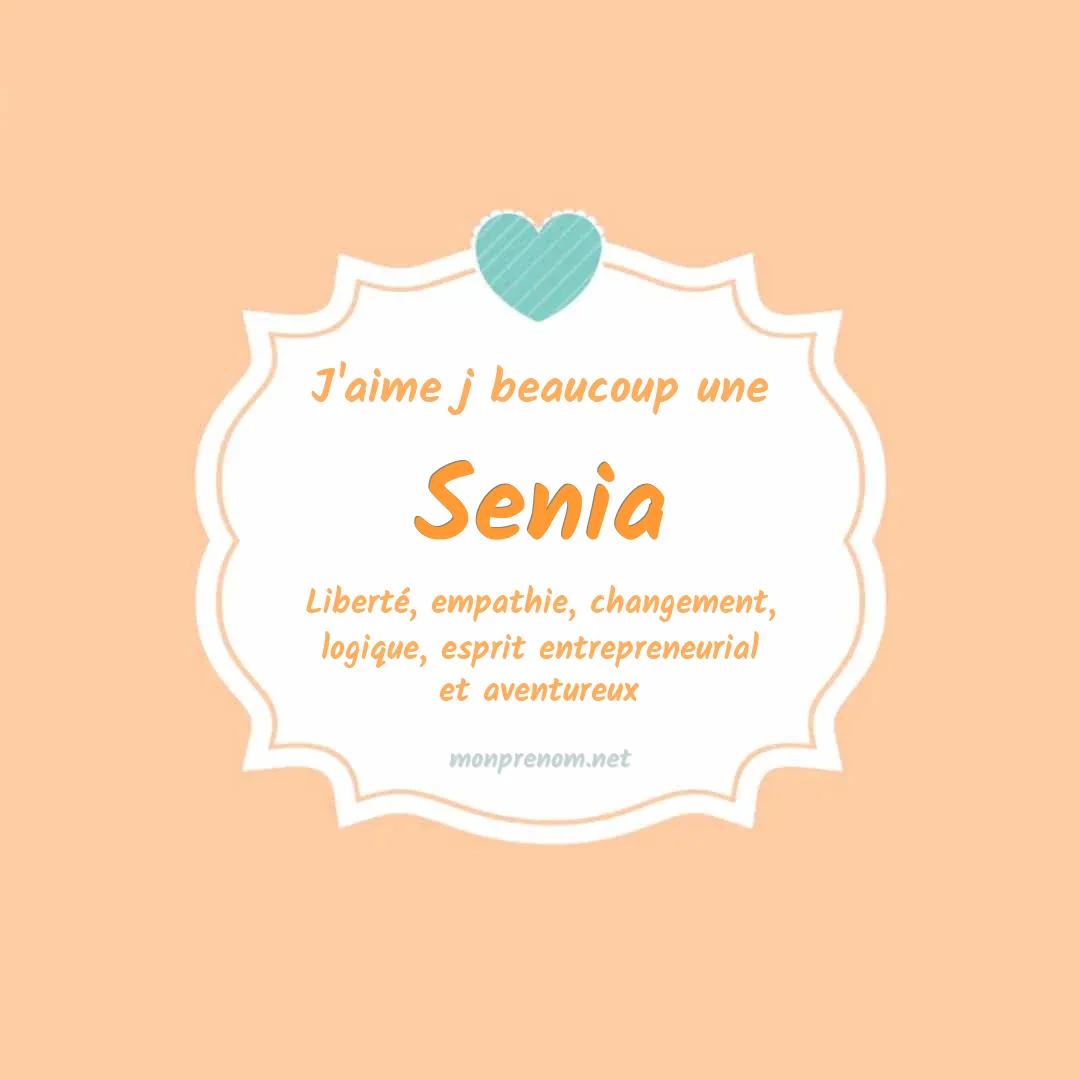 J'aime beaucoup Senia